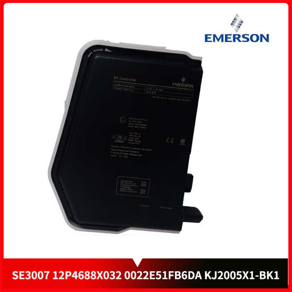 SE3007 12P4688X032-0022E51FB6DA KJ2005X1-BK1 EMERSON