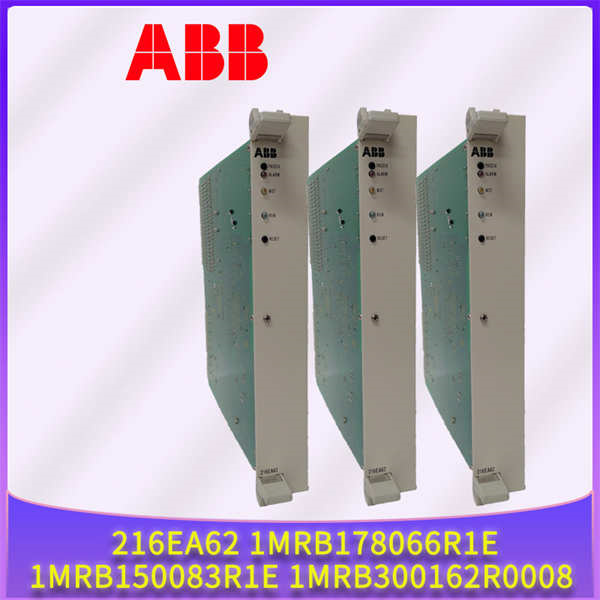 216EA62 1MRB178066R1E 1MRB150083R1E 1MRB300162R0008 ABB